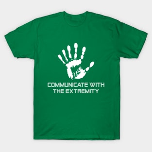 Communicate with the Extremity T-Shirt